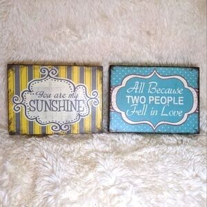 Sweet Home Decor Signs 'You Are My Sunshine' & 'All Bc Two People Fell In Love'